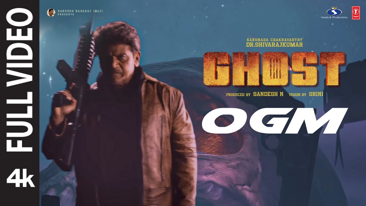 Full Video  OGM Tamil  GHOST Movie  Dr Shivarajkumar  Anupam K  Prashant N  Srini  Sandesh