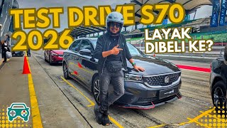 Jom Lenjan Proton S70 2026 Dengan Enjin Baru