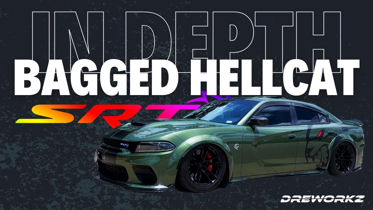 Widebody Charger SRT Hellcat Bagged | Built By Dreworkz | IN DEPTH!!