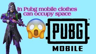In Pubg mobile clothes can occupy the space 😱😱 screenshot 4