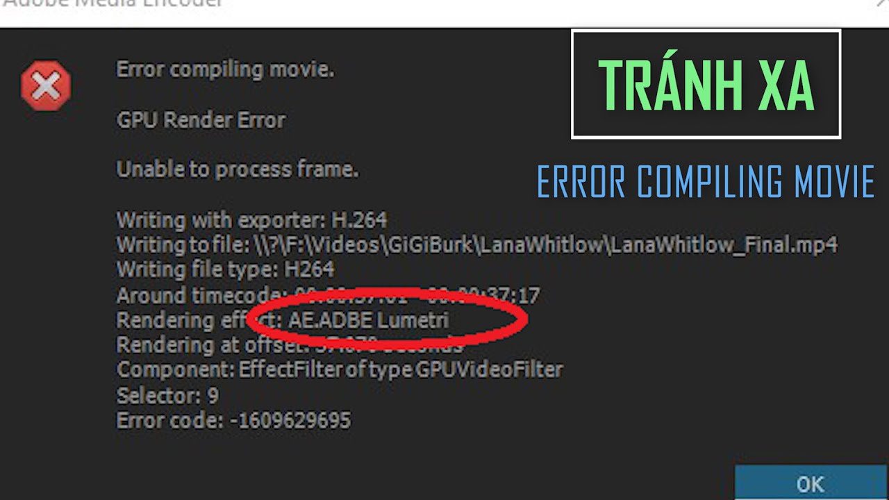 CÁCH PHÒNG TRÁNH LỖI Error Compiling Movie trên Adobe Premiere CC