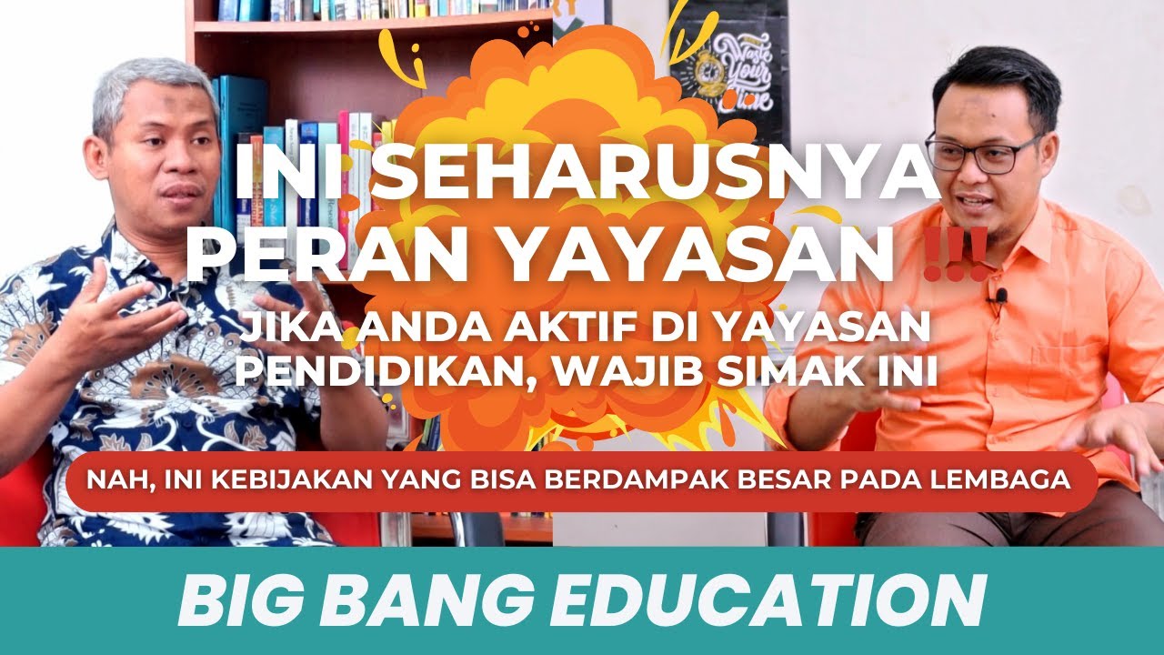 INI DIA PERAN SENTRAL YAYASAN PENDIDIKAN ‼️ SIMAK UNTUK MENINGKATKAN PERANAN KITA DI YAYASAN ‼️