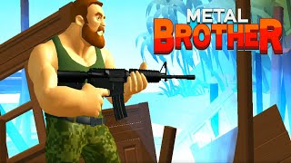 Metal Brother - Android Gameplay