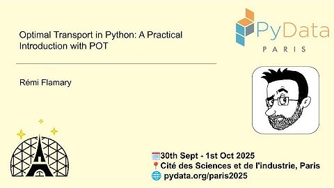 Rémi Flamary - Optimal Transport in Python: A Practical Introduction with POT