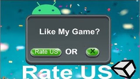 Rate us - App Rating Button in Game Unity