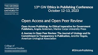 Open Access and Open Peer Review: GW Ethics in Publishing Conference  2023