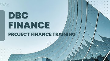 DBC Finance Training Project Finance
