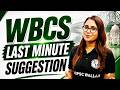 WBCS Exam Last Minute Suggestion 2024 | Sure Shot Topics & Important Questions #wbcs2024