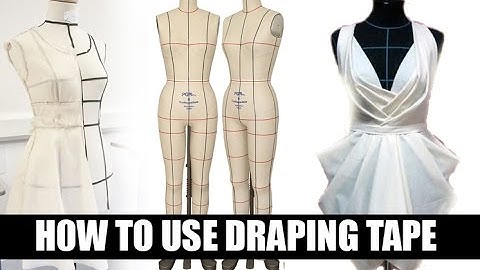 How to use Draping Tape