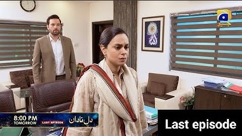 Dil-e-Nadan Last Episode 55 Promo | Last Episode Teaser | Review | Tomorow at 8:00 PM on Har Pal Geo