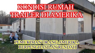 PEMUKIMAN DI  AMERIKA BAGI  YANG KURANG MAMPU..SEPERTI INI KONDISI DALAMNYA