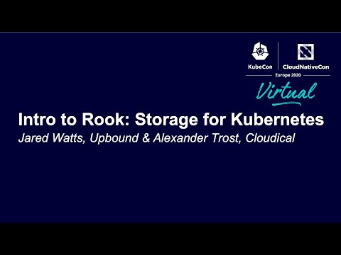 Intro to Rook: Storage for Kubernetes - Jared Watts, Upbound & Alexander Trost, Cloudical