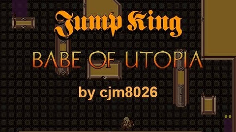 Babe of Utopia - Launch Trailer (JumpKingPlus Custom Map)
