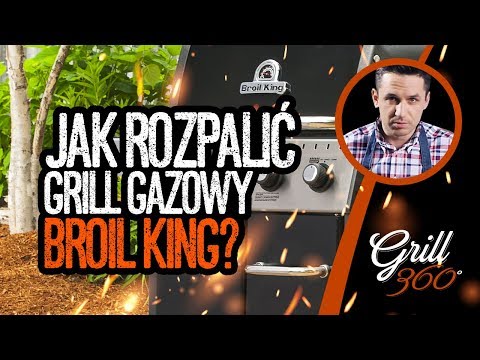 🔥 Jak rozpalić grill gazowy Broil King? | GRILL360