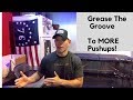 Greasing the Groove to MORE PUSHUPS