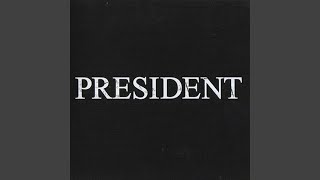 President