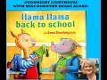Kids Books Read Aloud &quot;Llama Llama Back to School&quot; by Redd Dunkin and Anna Dewdney