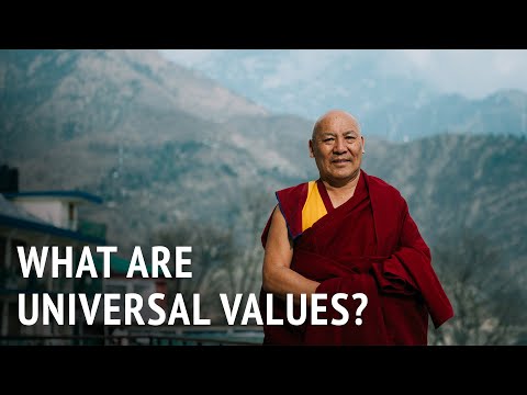 What Are Universal Values? | Geshe Lhakdor