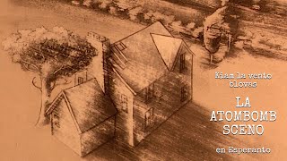 Kiam la vento blovas: LA ATOMBOMBSCENO (antaŭmontraĵo)