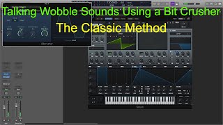 Talking Wobble Bass Using a Bit Crusher | Classic "Yoi" Down Sampled Bitcrusher Wobble Sound!