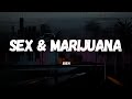 Bien - Sex & Marijuana Ft Ms Banks |...couldn