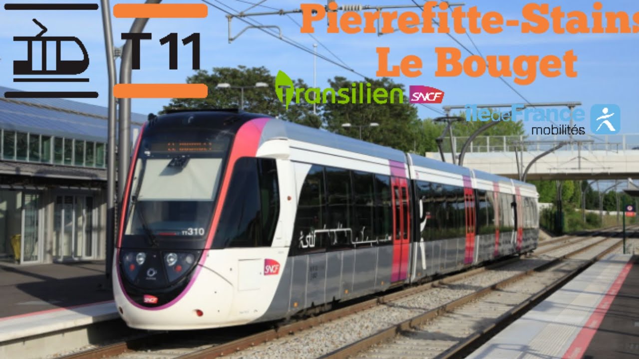 Tramway T11 Express Le Trajet Entre PierrefitteStains ️Le Bouget YouTube