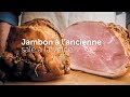 Jambon cuit  lancienne sal  la veine  maison fillire