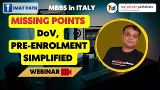 IMAT 2022 | ITALY MBBS MISSING POINTS, DoV, PRE-ENROLMENT SIMPLIFIED | MYCAREERPATHSHALA