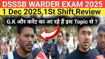 DSSSB Warder Exam Review 2025#DSSSB Warder Exam analysis 2025