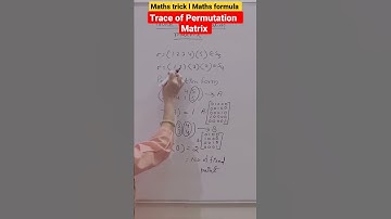 @ trace of permutation matrix in 5 sec by trick 🥳#shorts #youtubeshorts #shortvideo #maths #trick