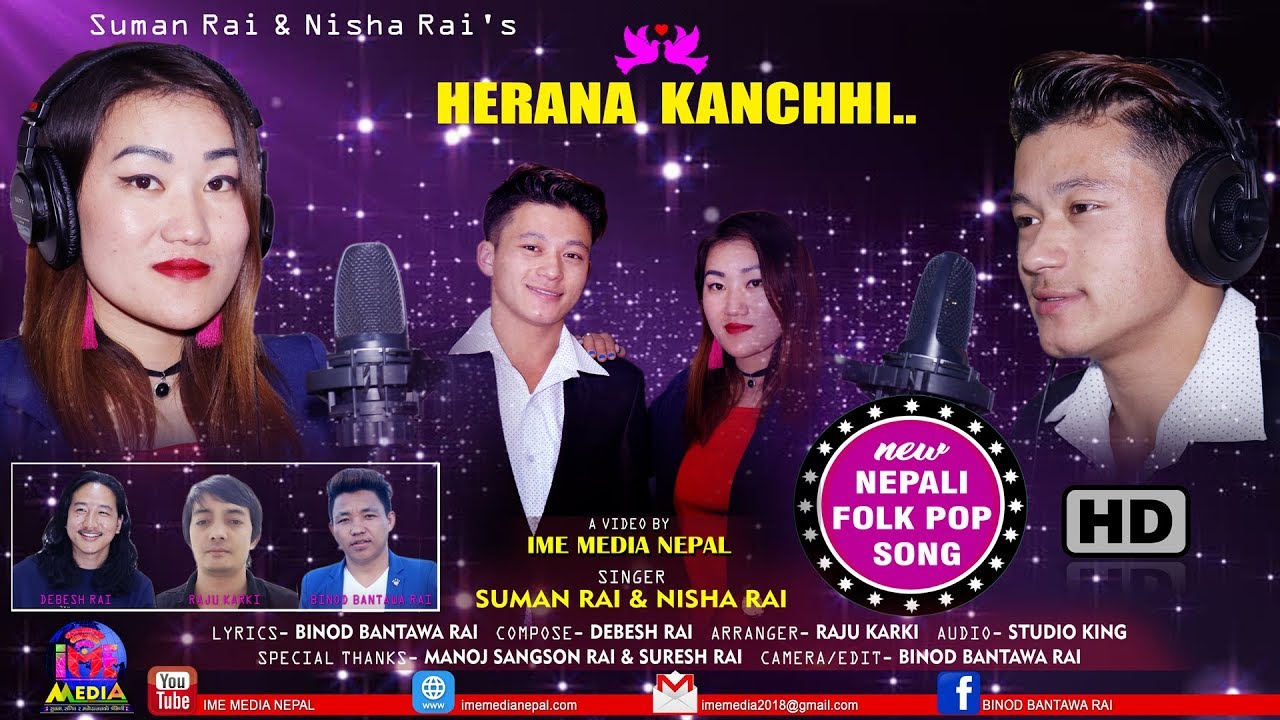 HERANA KANCHHI  SUMAN RAI  NISHA RAI Nepali Folk Pop Song