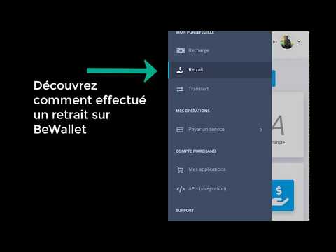 BeWallet - Comment débuter et bénéficier des services BeWallet?