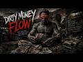 DIRTY MONEY FLOW - BOOMBAP | PROD RIFT 808