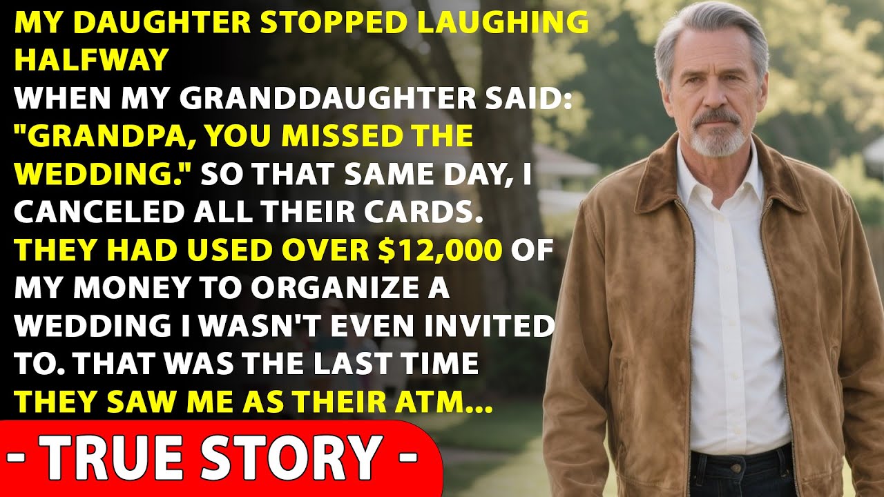 My Daughter Stopped Smiling When My Granddaughter Said, “Grandpa, You Missed The Wedding” — Then…