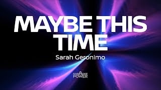 Maybe This Time - Sarah Geronimo (Karaoke Version)