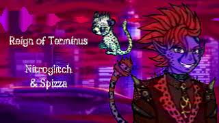 Reign of Terminus - Nitroglitch & Spizza (Original Song)
