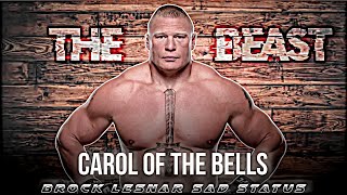 Carol Of The Bells || ft•Brock Lesnar🥺💞 || Sad Status 😔 || ULTRA X EDITZ