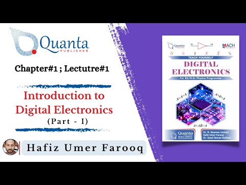 Introduction to Digital Electronics (Part-I) | Digital Electronics | BS/M.Sc. Physics
