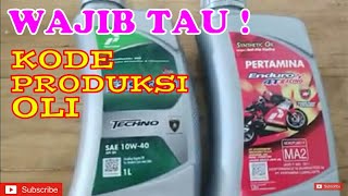 KODE PRODUKSI OLI PERTAMINA