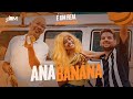  um real a palma da banana  ana banana  dj dm  o rei do danone  clipe oficial 