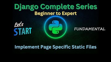 24 - Implement Page Specific Static Files | Django Master Series | Grow Up More
