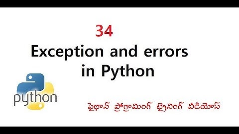 Exception and Errors in Python Telugu | VLR Training Class 34
