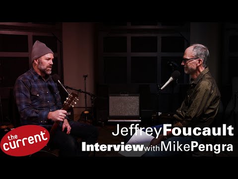 Interview: Jeffrey Foucault talks about his album, "The Universal Fire"