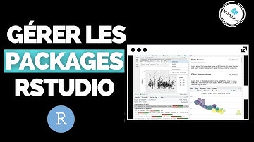 RStudio : Installer, Mettre à Jour & Supprimer des Packages / Extensions