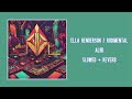 Ella Henderson Rudimental Alibi Slowed Reverb mp3