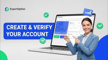 How to Create and Verify Your ExpertOption Account (Step-by-Step Guide 2025)