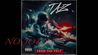 TAZ - FROM THE VOLT #mixtape #B16W0P