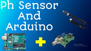 How to interface PH Sensor with Arduino |Calibration|Working principle| #phsensor#ph#arduino