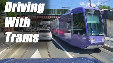 Driving With Trams - Melbourne