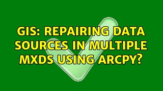 GIS: Repairing data sources in multiple MXDs using ArcPy?